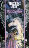 Review: Magic’s Pawn by Mercedes Lackey