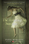 Series Review + Giveaway: The Haunting of Sunshine Girl Series