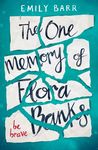 Book Review: The One Memory of Flora Banks by Emily Barr