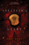 Assassin’s Heart by Sarah Ahiers