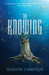 The Knowing by Sharon Cameron