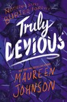 Truly Devious by Maureen Johnson