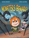 Monsters Beware by Jorge Aguirre and Rafael Rosado- Graphic Nut
