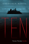 Ten by Gretchen McNeil