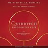 Quidditch Through the Ages (Audiobook) by JK Rowling