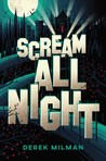 SCREAM ALL NIGHT Blog Tour + Giveaway