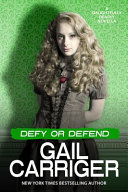 Defy or Defend by Gail Carriger