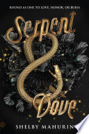 Serpent and Dove by Shelby Mahurin